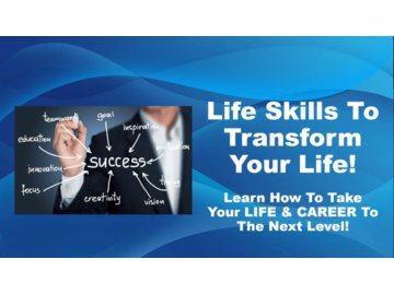 Life Skills To Transform Your Life