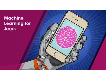 Machine Learning for Apps
