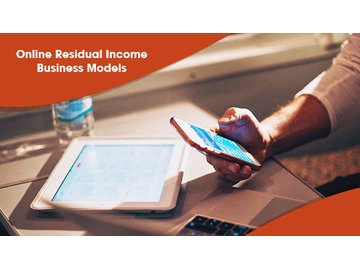 Online Residual Income Business Models