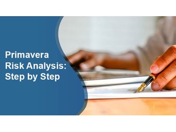 Primavera Risk Analysis - Step by Step