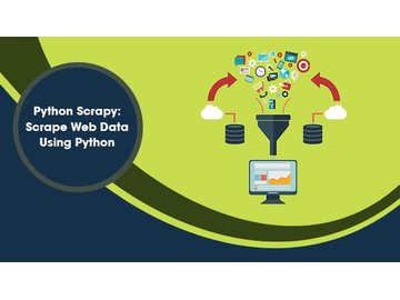 Python Scrapy: Scrape Web Data Using Python