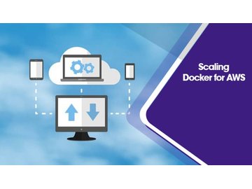 Scaling Docker for AWS