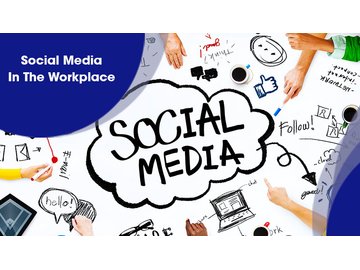 Social Media In The Workplace