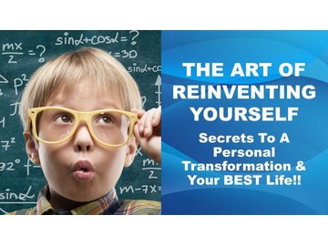 The Art Of Reinventing Yourself