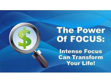 The Power Of Focus