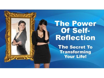 The Power Of Self-Reflection
