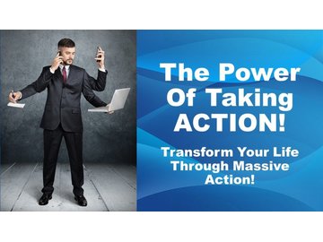 The Power Of Taking Action