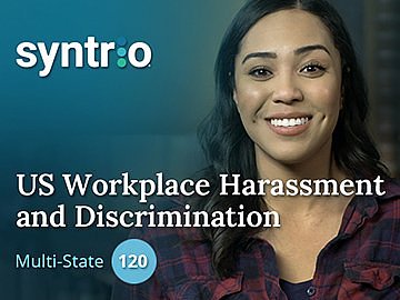 US Workplace Harassment and Discrimination (6th Ed.) (Multi-State 120, Healthcare) Course