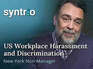US Workplace Harassment and Discrimination (6th Ed.) (New York Non-Manager, Healthcare) Course