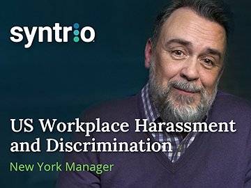 US Workplace Harassment and Discrimination (6th Ed.) (New York Manager, Industrial) Course