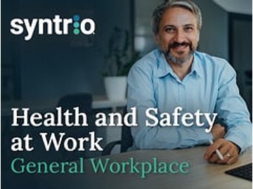 Health and Safety at Work: General Workplace Course