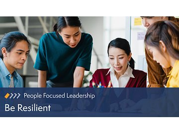 People-Focused Leadership: Be Resilient Course