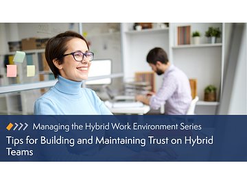 Hybrid Teams: Building and Maintaining Trust on Hybrid Teams Course