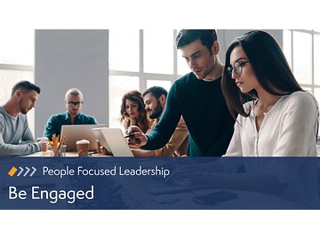 People-Focused Leadership: Be Engaged Course