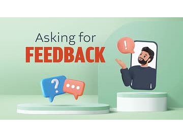 Asking for Feedback