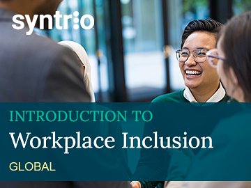 Introduction to Workplace Inclusion (Global) Course