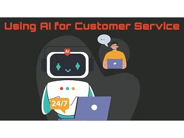 Using AI for Customer Service
