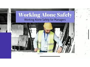 Working Alone Safely for Managers