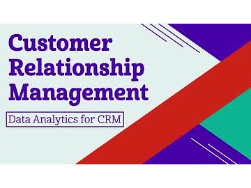 Customer Relationship Management: 03. Data Analytics for CRM