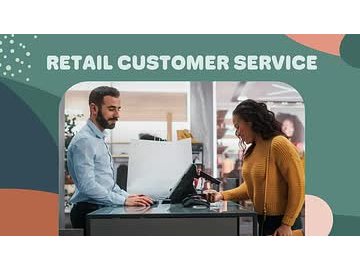 Retail Customer Service