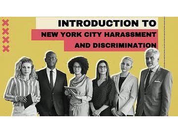 New York City Anti-Harassment: Introduction to New York City Harassment and Discrimination
