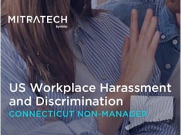 US Workplace Harassment and Discrimination (7th Ed.) (Connecticut Non-Manager, Office) Course