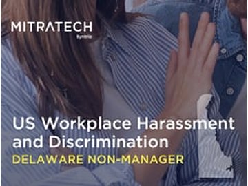 US Workplace Harassment and Discrimination (7th Ed.) (Delaware Non-Manager, Office) Course