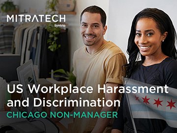 US Workplace Harassment and Discrimination (7th Ed.) (Chicago Non-Manager, Retail) Course