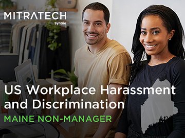 US Workplace Harassment and Discrimination (7th Ed.) (Maine Non-Manager, Retail) Course