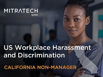 US Workplace Harassment and Discrimination (7th Ed.) (California Non-Manager, Healthcare) Course
