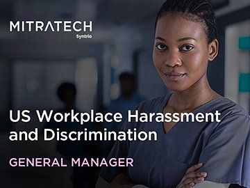 US Workplace Harassment and Discrimination (7th Ed.) (General Manager, Healthcare) Course