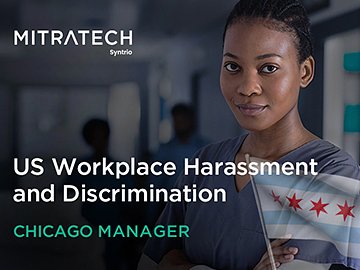 US Workplace Harassment and Discrimination (7th Ed.) (Chicago Manager, Healthcare) Course