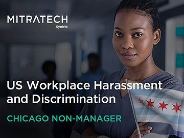 US Workplace Harassment and Discrimination (7th Ed.) (Chicago Non-Manager, Healthcare) Course