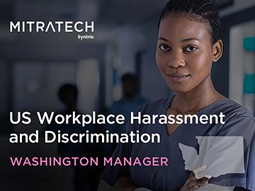 US Workplace Harassment and Discrimination (7th Ed.) (Washington Manager, Healthcare) Course