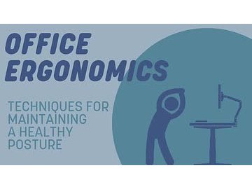 Office Ergonomics: 02. Techniques for Maintaining a Healthy Posture