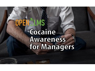 Cocaine Awareness for Managers Course