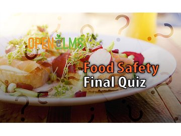 Food Safety - Final Quiz Course