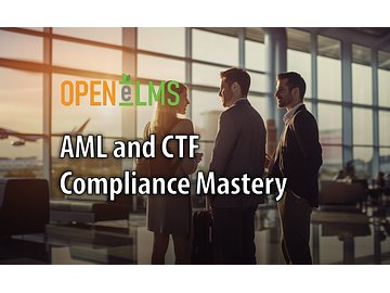 AML and CTF Compliance Mastery Course