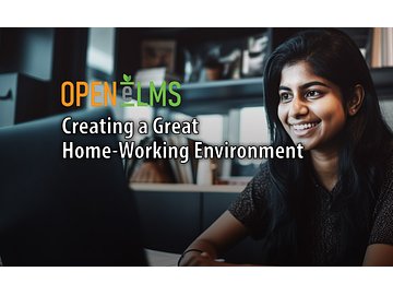 Creating a Great Home-Working Environment Course