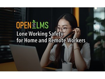 Lone Working Safety for Home and Remote Workers Course