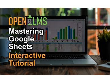 Mastering Google Sheets Course