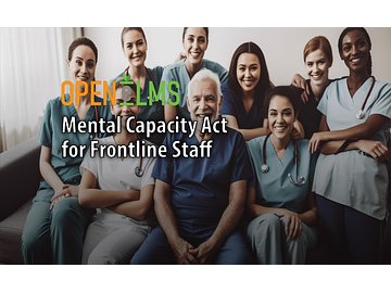 Mental Capacity Act for Frontline Staff Course