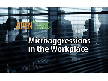 Microaggressions in the Workplace Course