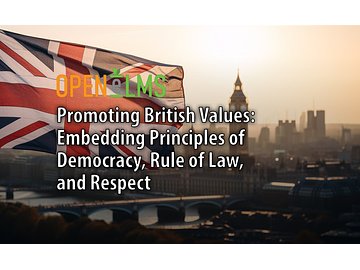 Promoting British Values: Embedding Principles of Democracy, Rule of Law, and Respect Course