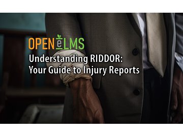 Understanding RIDDOR: Your Guide to Injury Reports Course