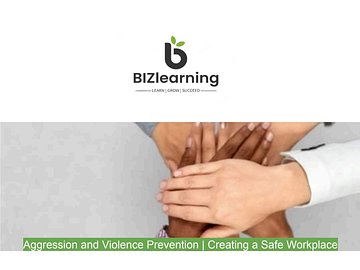 Aggression and Violence Prevention | Creating a Safe Workplace Course