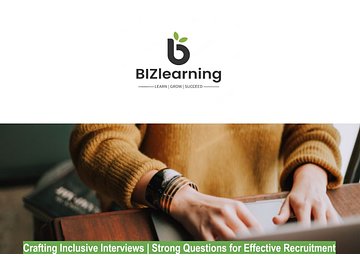 Crafting Inclusive Interviews | Strong Questions for Effective Recruitment Course