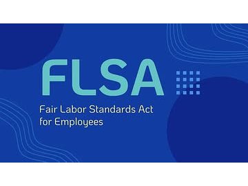 Fair Labor Standards Act: 01. FLSA for Employees