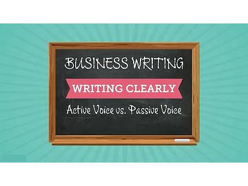 Writing Clearly: Active Voice vs. Passive Voice