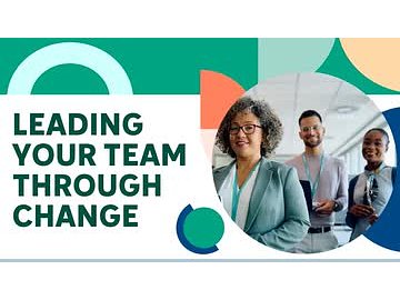 Leading Your Team Through Change